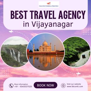 Best Travel Agency in Vijayanagar – 5 Easy Ways to Plan a Perfect Trip