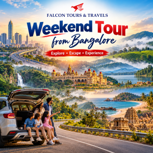 Weekend Tour from Bangalore – Discover, Unwind & Create Unforgettable Memories